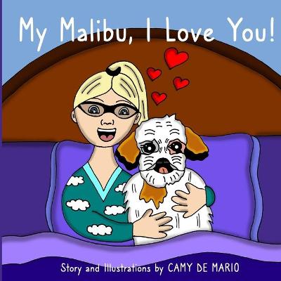 Book cover for My Malibu, I Love You!