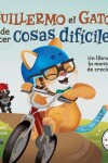 Book cover for ¿Guillermo el Gato se dará por vencido?