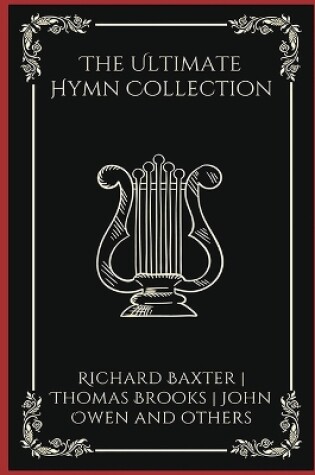 Cover of The Ultimate Hymn Collection (Grapevine Press)