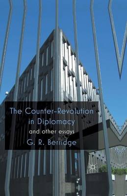 Book cover for The Counter-Revolution in Diplomacy and Other Essays