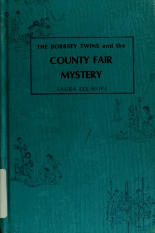 Cover of Bobbsey Twins 00: The County Fair