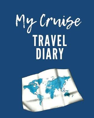 Book cover for My Cruise Travel Diary