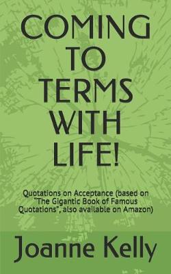 Book cover for Coming to Terms with Life!