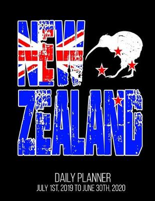 Book cover for New Zealand Daily Planner July 1st, 2019 To June 30th, 2020