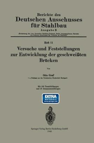 Cover of Versuche Und Feststellungen Zur Entwicklung Der Geschweißten Brücken