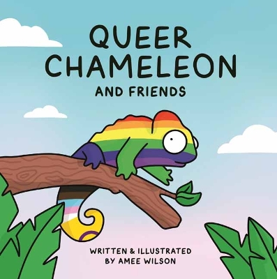 Book cover for Queer Chameleon and Friends