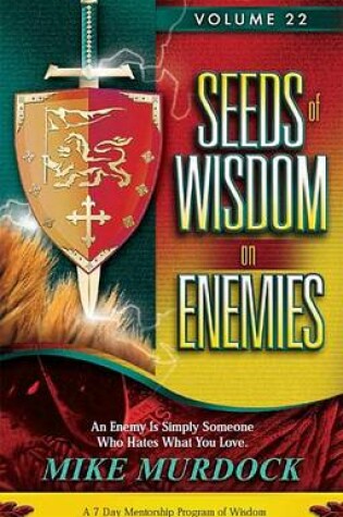 Cover of Seeds of Wisdom on Enemies Vol.22