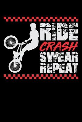 Book cover for Ride Crash Swear Repeat