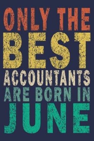Cover of Only The Best Accountants Are Born In June