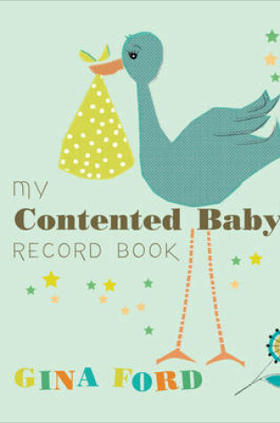 Cover of My Contented Baby’s Record Book