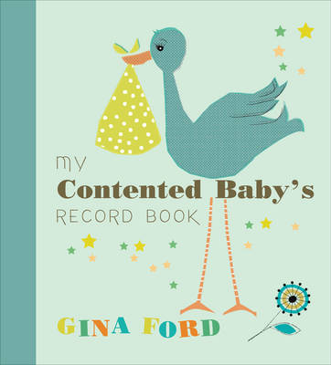 Book cover for My Contented Baby’s Record Book