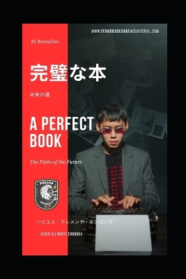 Cover of A Perfect Book, The Paths of the Future