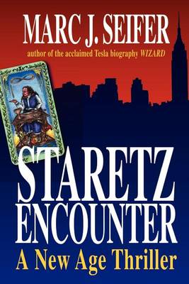 Book cover for Staretz Encounter: A New Age Thriller