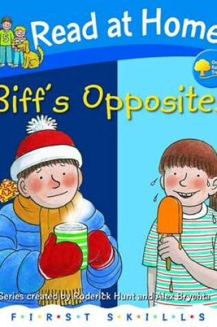 Cover of Read at Home: First Skills: Biff's Opposites