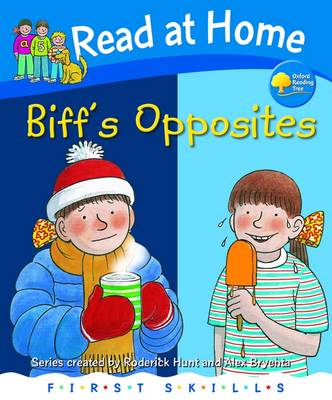 Book cover for First Skills: Biff's Opposites