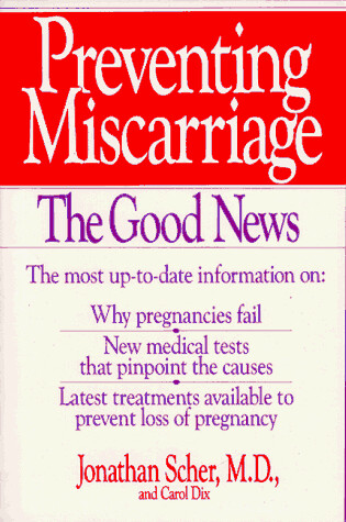 Cover of Preventing Miscarriage