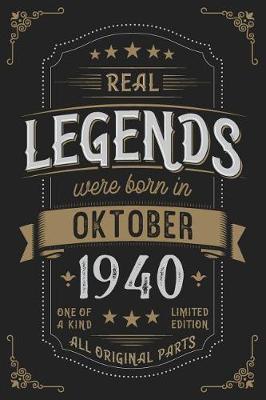 Book cover for Real Legends were born in Oktober 1940