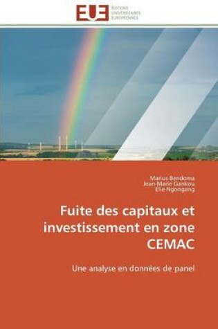 Cover of Fuite Des Capitaux Et Investissement En Zone Cemac