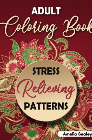 Cover of Amazing Patterns Adult Coloring Book