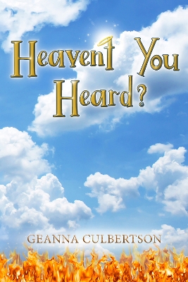 Book cover for Heaven't You Heard? Volume 1