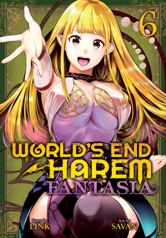 Book cover for World's End Harem: Fantasia Vol. 6