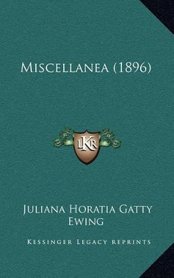 Book cover for Miscellanea (1896)