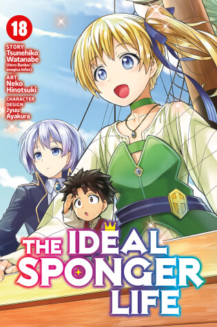 Cover of The Ideal Sponger Life Vol. 18