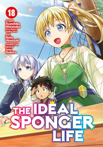 Cover of The Ideal Sponger Life Vol. 18