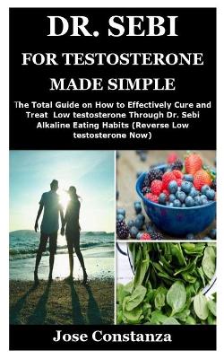 Book cover for Dr. Sebi for Testosterone Made Simple