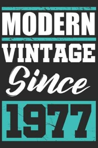 Cover of Modern Vintage since 1977