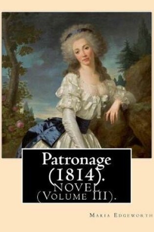 Cover of Patronage (1814). NOVEL By