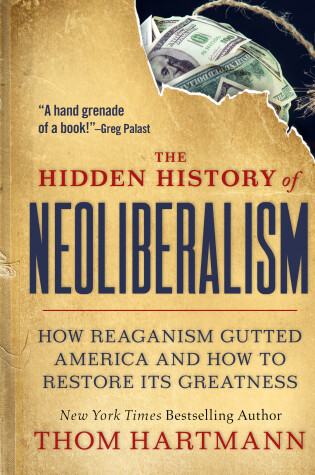 Cover of The Hidden History of Neoliberalism