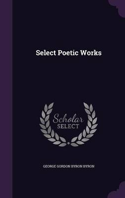 Book cover for Select Poetic Works