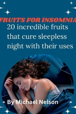 Cover of Fruits for Insomnia
