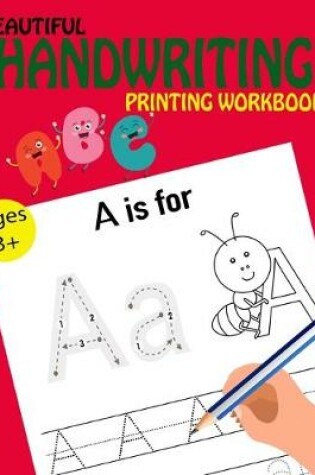 Cover of Beautiful Handwriting Printing Workbook