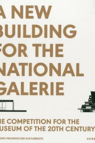 Cover of A New Building for the Nationalgalerie