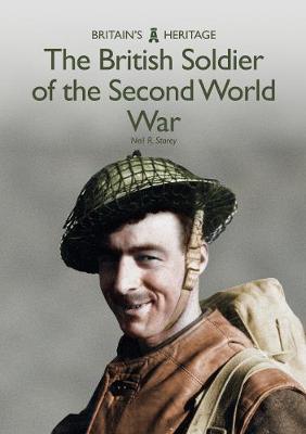 Cover of The British Soldier of the Second World War