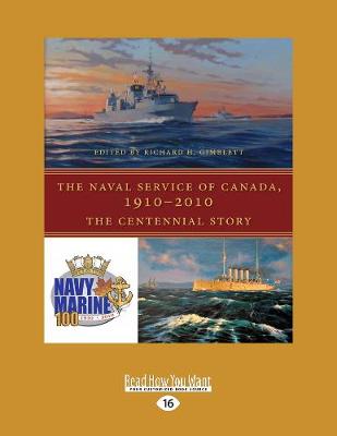 Book cover for The Naval Service of Canada 1910-2010