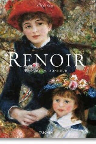 Cover of Renoir. Peintre Du Bonheur