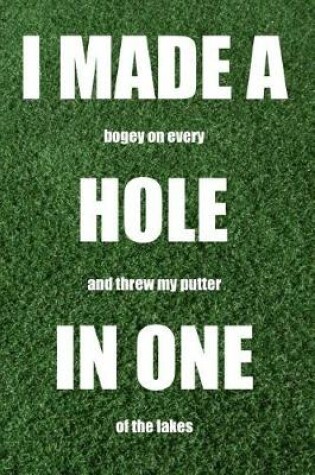 Cover of I Made a Hole in One