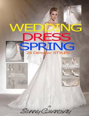 Book cover for Wedding Dress Spring 25 Different styles