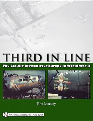 Book cover for Third in Line: The 3rd Air Division over Eure in World War II