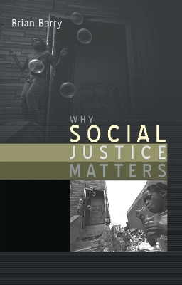 Book cover for Why Social Justice Matters