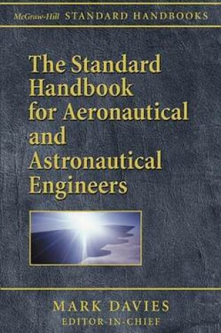 Cover of The Standard Handbook for Aeronautical and Astronautical Engineers