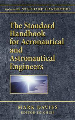 Cover of The Standard Handbook for Aeronautical and Astronautical Engineers