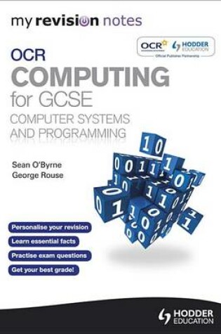 Cover of My Revision Notes OCR Computing for GCSE                              Computer Systems and Programming