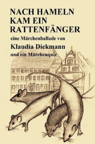 Cover of Nach Hameln Kam Ein Rattenfaenger