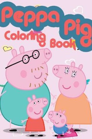 Cover of Peppa Pig coloring book