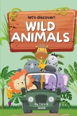 Book cover for Let's Discover! Wild Animals