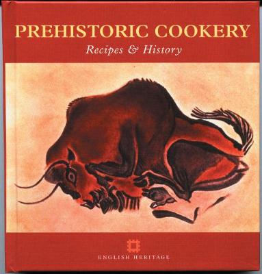 Book cover for Prehistoric Cookery